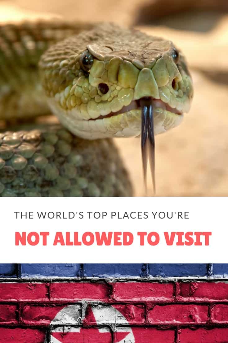 World's top places that you're not allowed to visit.